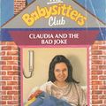 Cover Art for 9780590765473, Claudia and the Bad Joke - 19 (Babysitters Club) (Spanish Edition) by Ann M. Martin