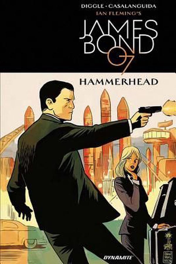 Cover Art for 9781524103224, James Bond: Hammerhead by Andy Diggle
