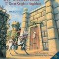 Cover Art for 9781607345589, Sir Cumference and the Great Knight of Angleland by Cindy Neuschwander