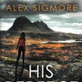 Cover Art for 9781957536033, His Perfect Crime by Alex Sigmore