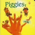 Cover Art for 9780152026387, Piggies by Audrey Wood, Don Wood, Don Wood