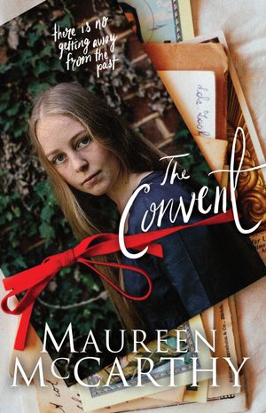Cover Art for 9781743318348, The Convent by Maureen McCarthy