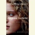 Cover Art for 9780804191920, Amy and Isabelle by Elizabeth Strout