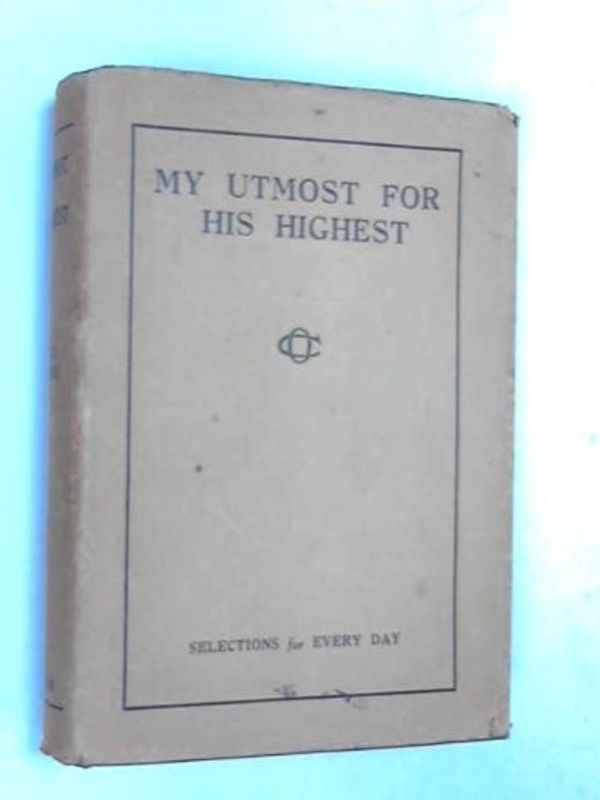 Cover Art for 9781898009023, My Utmost for His Highest by Oswald Chambers