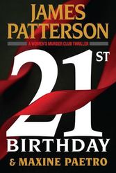 Cover Art for 9781538752852, 21st Birthday by James Patterson, Maxine Paetro
