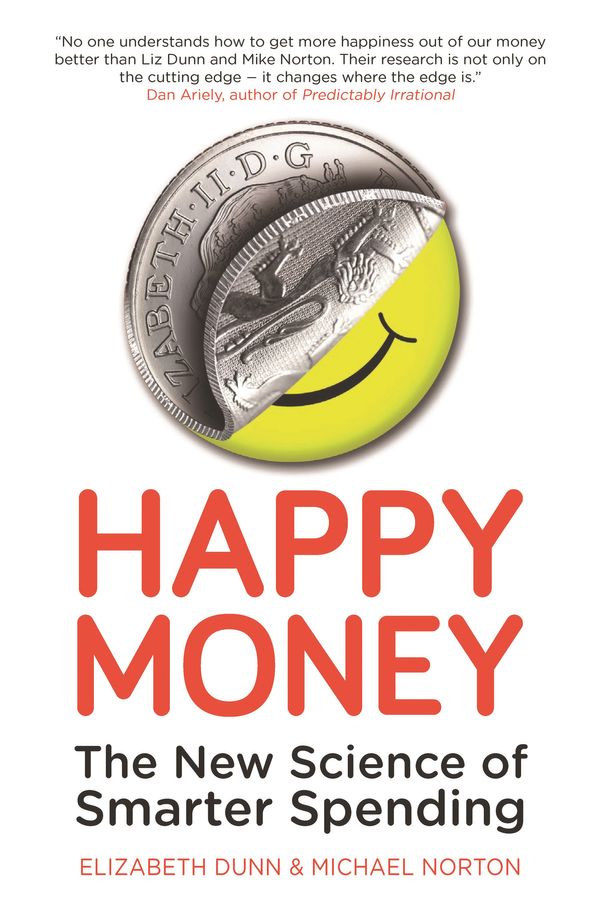 Cover Art for 9781780743370, Happy Money by Elizabeth Dunn