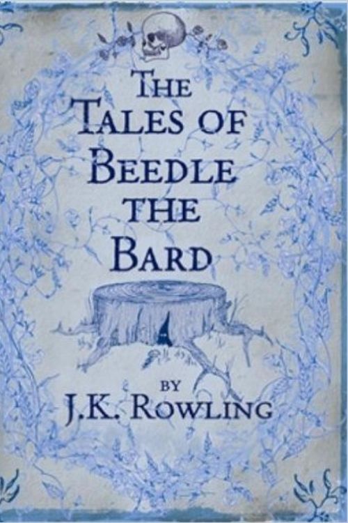 Cover Art for 9781408835043, The Tales of Beedle the Bard by J. K. Rowling