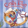 Cover Art for 9780060274474, Cindy Ellen: A Wild Western Cinderella by Lowell, Susan