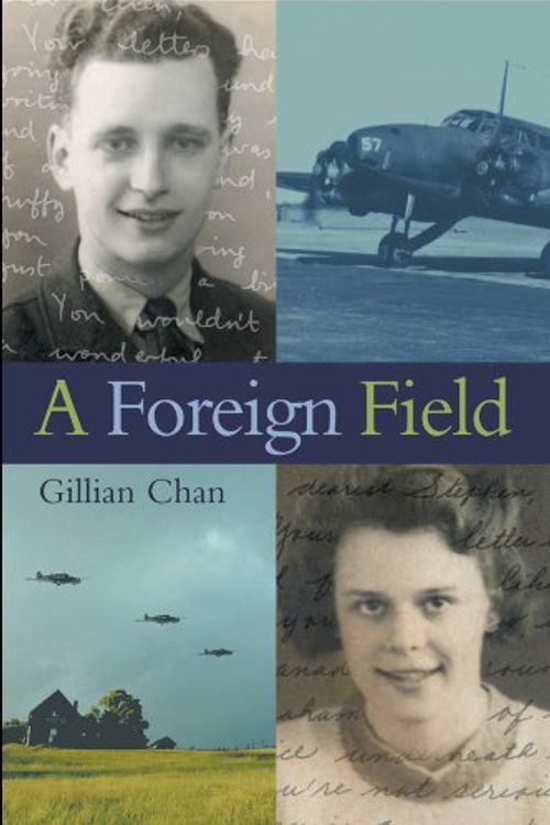 Cover Art for 9781553373490, A Foreign Field by Gillian Chan