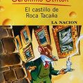 Cover Art for B00CRI3DJI, El Castillo De Roca Tacaña by Unknown