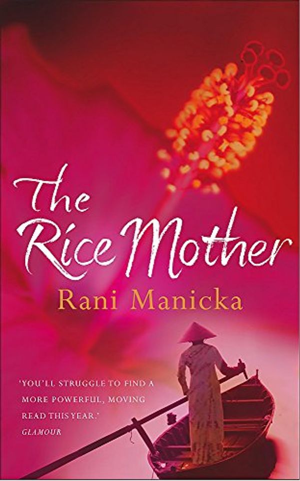 Cover Art for 9780340826072, The Rice Mother by Rani Manicka