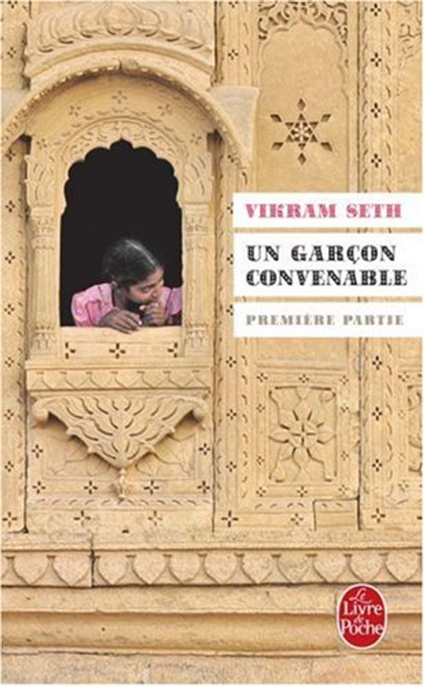 Cover Art for 9782253143277, Un Garcon Convenable T01 (Ldp Litterature) by Vikram Seth