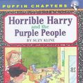 Cover Art for 9780606167857, Horrible Harry and the Purple People by Suzy Kline