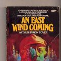 Cover Art for 9780425044391, East Wind Comming/An by Arthur Byron Cover