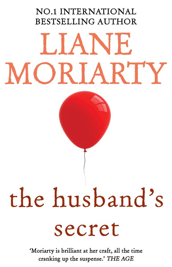 Cover Art for 9781743287736, The Husband’s Secret by Liane Moriarty