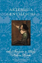 Cover Art for 9781789147773, Artemisia Gentileschi and Feminism in Early Modern Europe by Mary D. Garrard