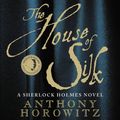 Cover Art for 9781611132908, The House of Silk by Anthony Horowitz