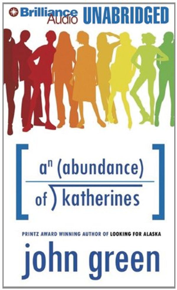 Cover Art for 9781455870110, An Abundance of Katherines by John Green