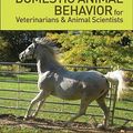 Cover Art for 9780813816760, Domestic Animal Behavior for Veterinarians and Animal Scientists by Katherine A. Houpt