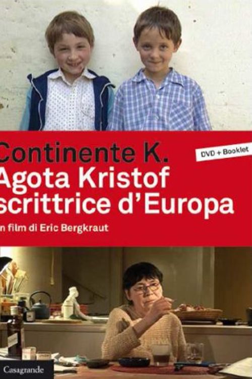Cover Art for 9788877135735, Continente K. Agota Kristof scrittrice d'Europa. DVD. Con libro by Eric BergKraut