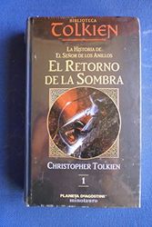 Cover Art for 9788439596493, El Retorno De La Sombra by J. R. r. Tolkien