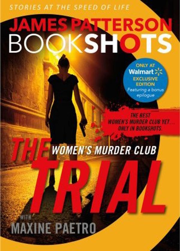 Cover Art for 9780316317801, The Trial by James Patterson