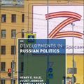 Cover Art for 9781350338845, Developments in Russian Politics 10 by Hale, Henry E., Johnson, Juliet, Tomila V. Lankina