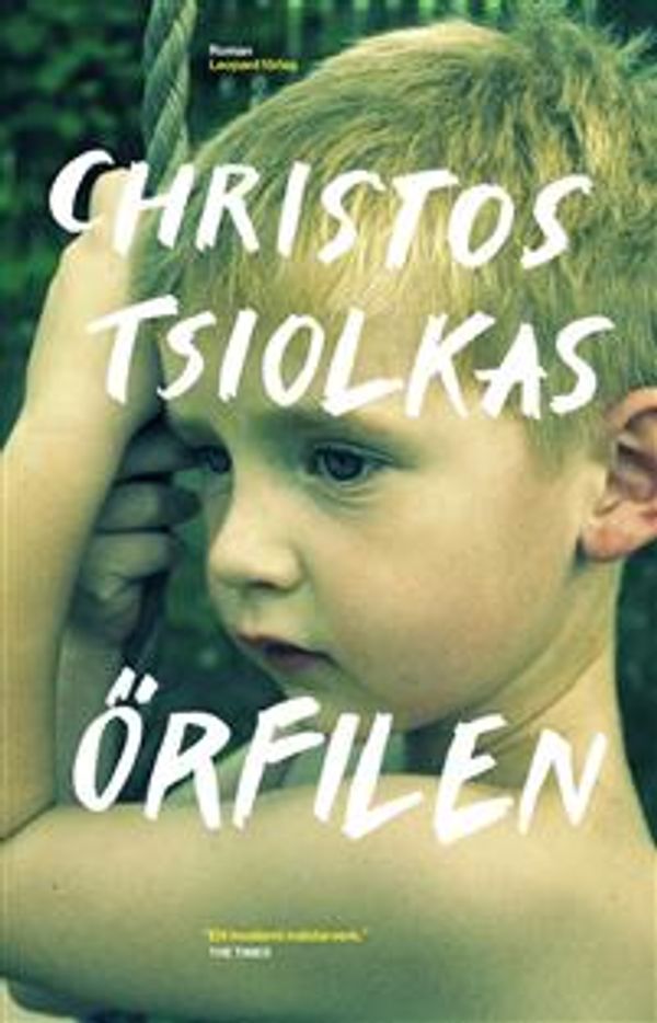 Cover Art for 9789187319303, Örfilen by Christos Tsiolkas