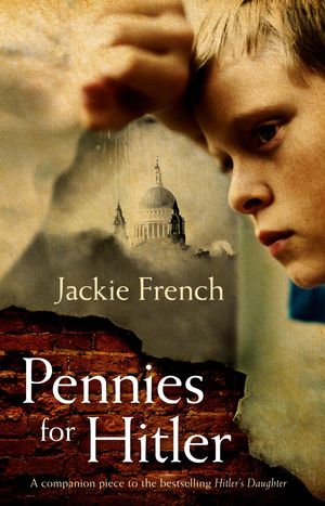 Cover Art for 9780730497219, Pennies For Hitler by Jackie French