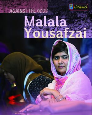 Cover Art for 9781484624692, Malala YousafzaiAgainst the Odds Biographies by Claire Throp