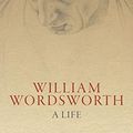Cover Art for B0851PH2XF, William Wordsworth: A Life by Stephen Gill