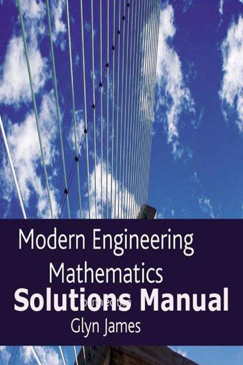 Cover Art for 9780273709688, Modern Engineering Mathematics Solutions Manual on the Web by Clements,Dyke,Searl,Wright, Burley James, Glyn James