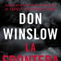Cover Art for 9780718094362, Border, The/La Frontera (Spanish Edition): Una Novela by Don Winslow