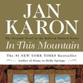 Cover Art for 9781101221518, In This Mountain by Jan Karon