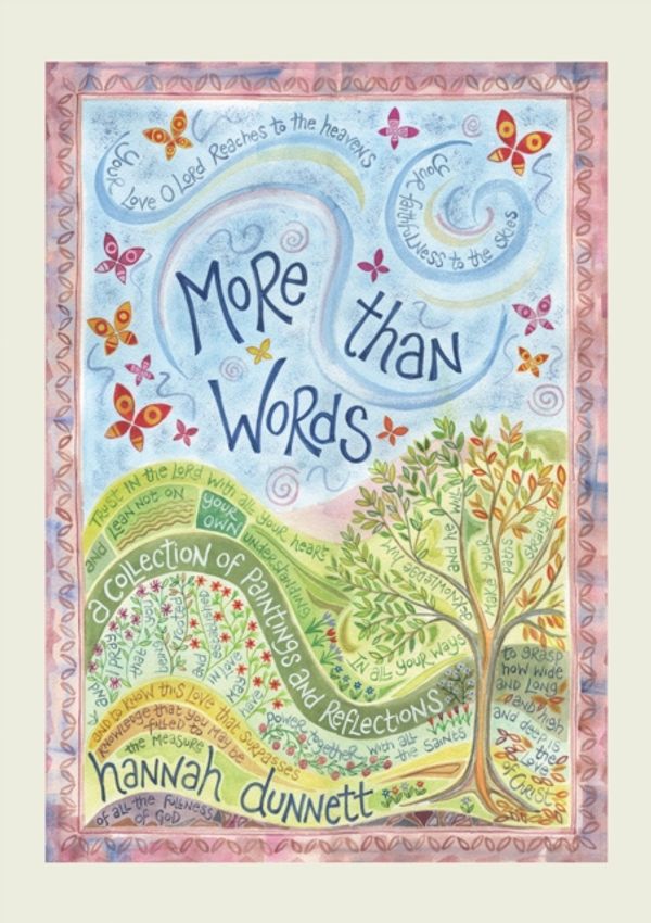 Cover Art for 9780857217936, More Than WordsA collection of paintings and reflections by Hannah Dunnett