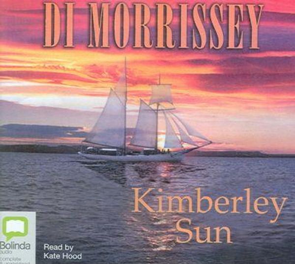 Cover Art for 9781740937948, Kimberly Sun by Di Morrissey