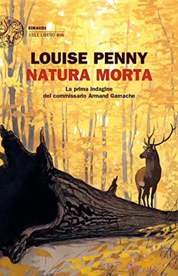 Cover Art for 9788806245399, Natura morta. La prima indagine del commissario Armand Gamache by Louise Penny
