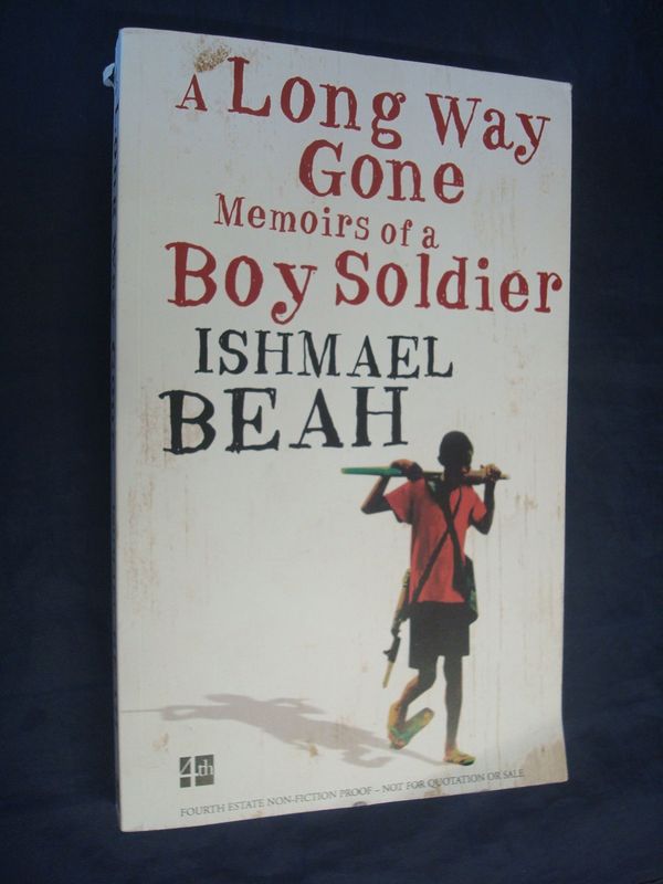 Cover Art for 9780007253821, A Long Way Gone by Ishmael Beah