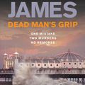 Cover Art for 9780330515566, Dead Man's Grip by Peter James