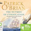 Cover Art for 9781489393593, The Nutmeg of Consolation (Aubrey-Maturin (14)) by Patrick O'Brian