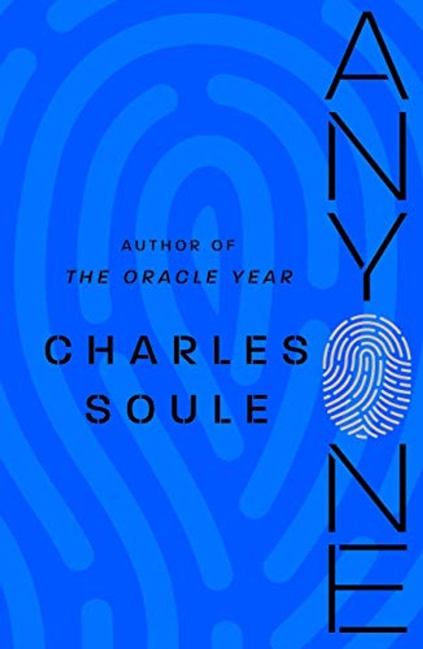 Cover Art for B07ZR62PY2, Anyone by Soule, Charles