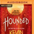 Cover Art for 9781491575673, Hounded by Kevin Hearne