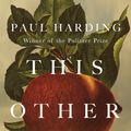 Cover Art for 9781529152555, This Other Eden by Paul Harding