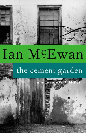 Cover Art for 9780679750185, The Cement Garden by Ian McEwan