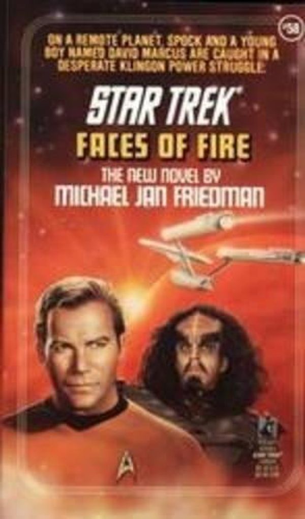 Cover Art for 9780743420099, Faces of Fire by Michael Jan Friedman, Dave Stern