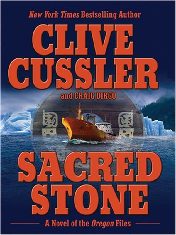 Cover Art for B01K3KVYOM, Sacred Stone: A Novel of the Oregon Files by Clive Cussler & Craig Dirgo (2004-01-10) by Clive Cussler & Craig Dirgo