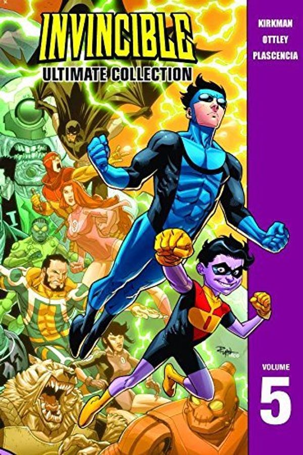 Cover Art for B004ZJ18MG, Invincible: The Ultimate Collection Volume 5 [ INVINCIBLE: THE ULTIMATE COLLECTION VOLUME 5 ] by Kirkman, Robert ( Author) on Jan, 13, 2010 Hardcover by Robert Kirkman