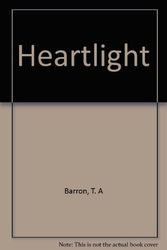 Cover Art for 9780606114516, Heartlight by T. A Barron