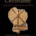 Cover Art for 9781540963673, Early North African Christianity: Turning Points in the Development of the Church by David L. Eastman