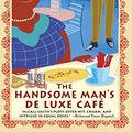 Cover Art for B00KAFU89I, The Handsome Man's De Luxe Café: No. 1 Ladies' Detective Agency (15) (No 1. Ladies' Detective Agency) by Alexander McCall Smith
